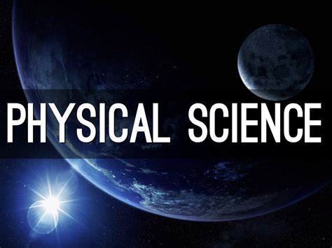 Physical Science .